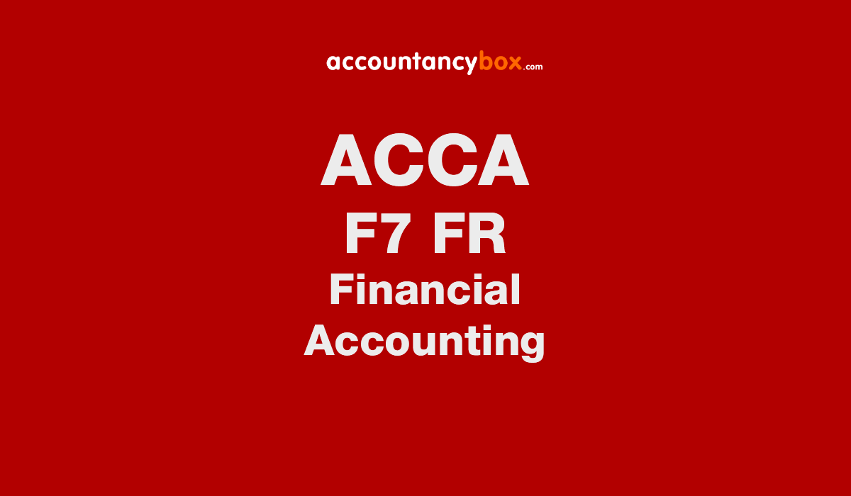 F7 (FR) Study Text Financial Reporting | ACCA